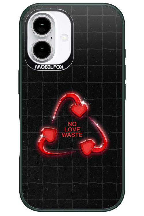 No Love Waste 2.0 - Apple iPhone 16