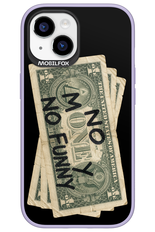 No Money No Funny 2.0 - Apple iPhone 15