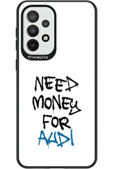 Need Money For Audi - Samsung Galaxy A33