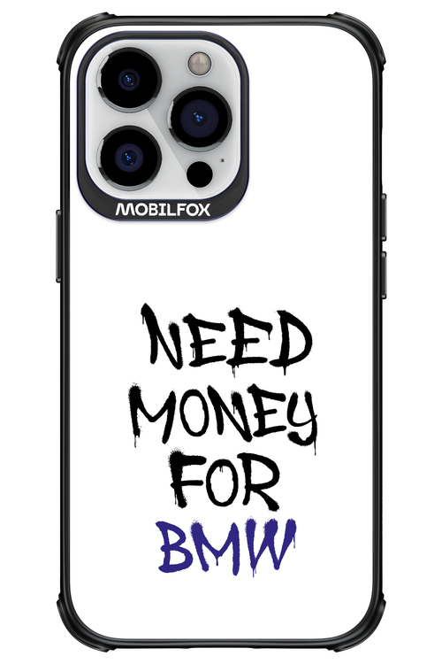 Need Money For BMW - Apple iPhone 13 Pro