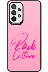 Pink Culture Pink - Samsung Galaxy A73