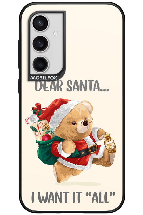 Dear Santa i want it all - Samsung Galaxy S23 FE