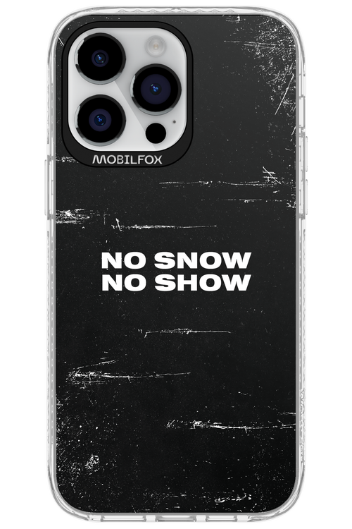 No snow, no show - Apple iPhone 14 Pro Max
