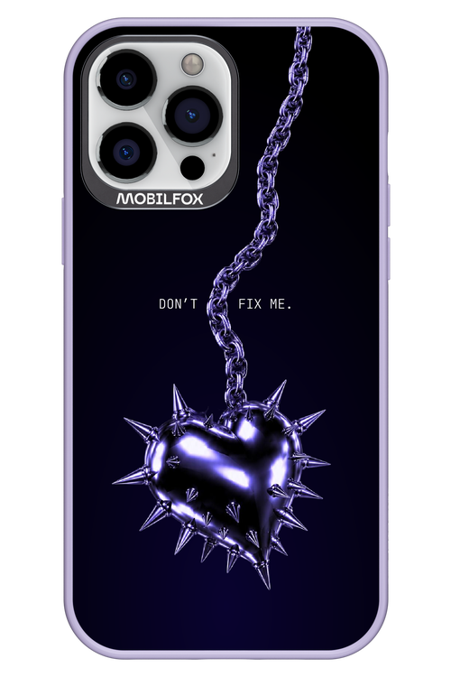Don't fix me 2.0 - Apple iPhone 13 Pro Max