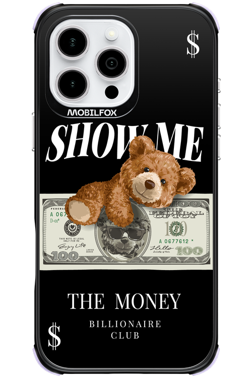 Show Me The Money 2.0 - Apple iPhone 16 Pro Max