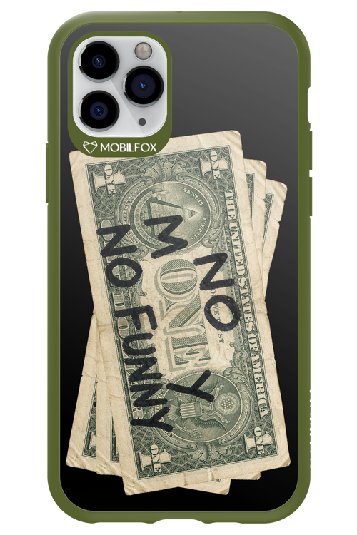 No Money No Funny 2.0 - Apple iPhone 11 Pro