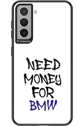 Need Money For BMW - Samsung Galaxy S21