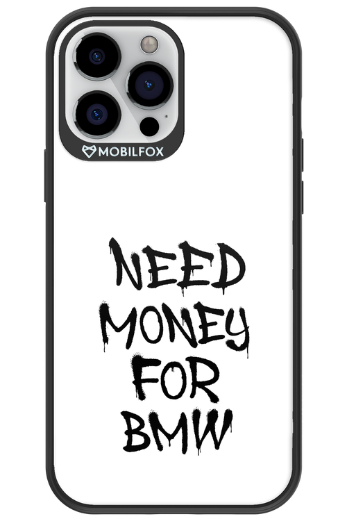 Need Money For BMW Black - Apple iPhone 13 Pro Max