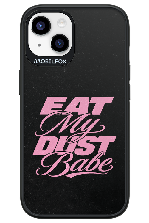 Eat My Dust 2.0 - Apple iPhone 14