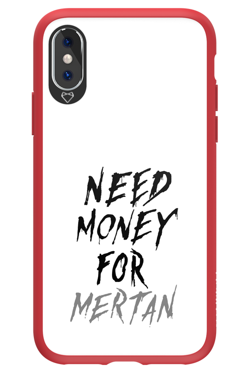 Need Money For Mertan - Apple iPhone X