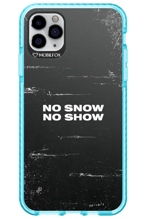 No snow, no show - Apple iPhone 11 Pro Max