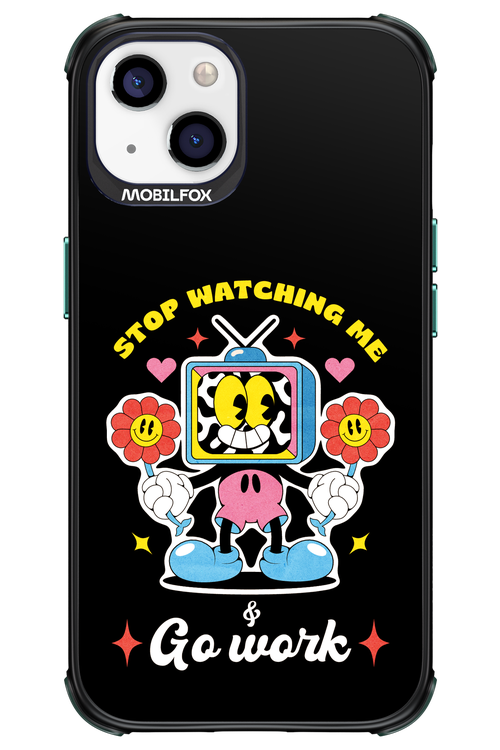 stop watching me 2.0 - Apple iPhone 13