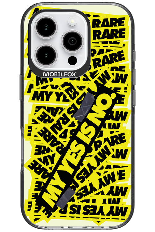 My yes is no 2.0 - Apple iPhone 16 Pro