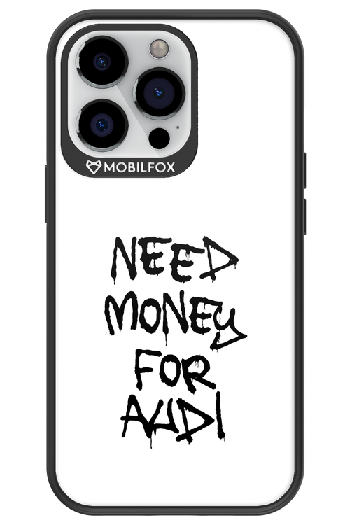 Need Money For Audi Black - Apple iPhone 13 Pro