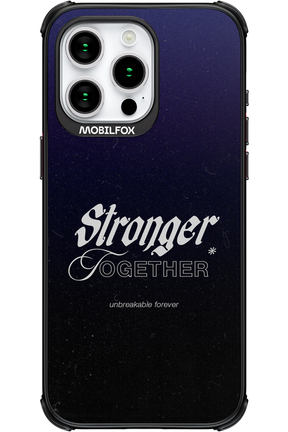 Stronger Together - Apple iPhone 15 Pro Max