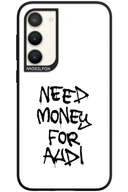 Need Money For Audi Black - Samsung Galaxy S23 Plus