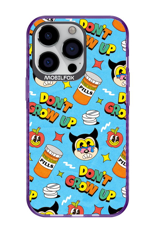 don_t grow up 2.0 - Apple iPhone 13 Pro