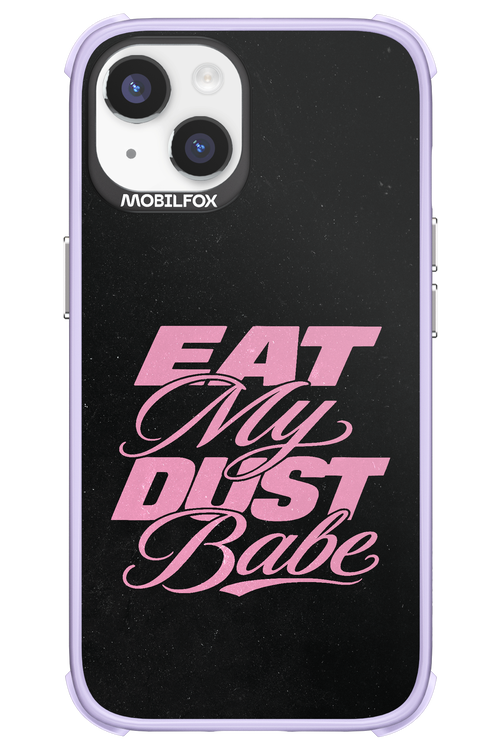 Eat My Dust 2.0 - Apple iPhone 14