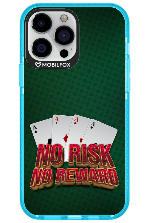 No Risk No Reward - Apple iPhone 13 Pro Max