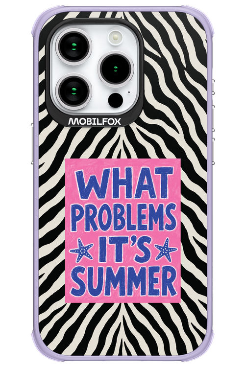 WHAT PROBLEM ITS SUMMER 2.0 - Apple iPhone 15 Pro
