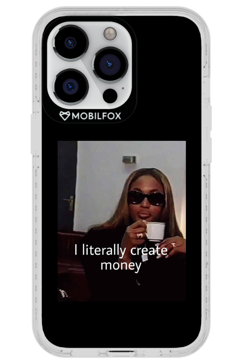 I literally create money - Apple iPhone 13 Pro