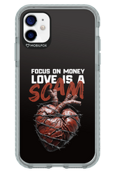 Focus on money, love is a scam - Apple iPhone 11