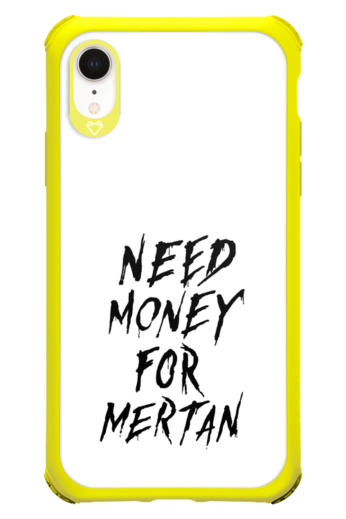 Need Money For Mertan Black - Apple iPhone XR