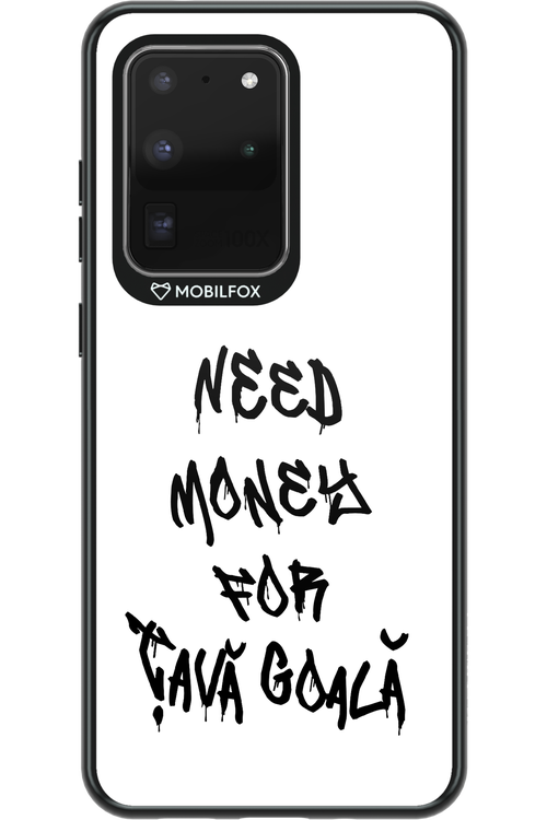 Need Money For Tava Black - Samsung Galaxy S20 Ultra 5G