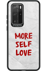 More Self Love - Huawei P40 Pro