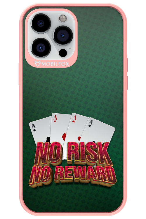 No Risk No Reward - Apple iPhone 13 Pro Max