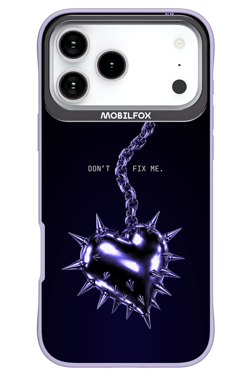 Don't fix me 2.0 - Apple iPhone 17 Pro Max