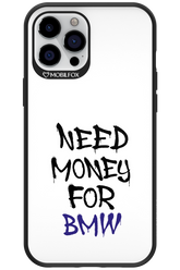 Need Money For BMW - Apple iPhone 12 Pro Max