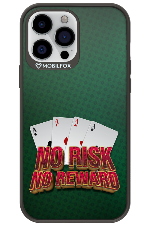 No Risk No Reward - Apple iPhone 13 Pro Max
