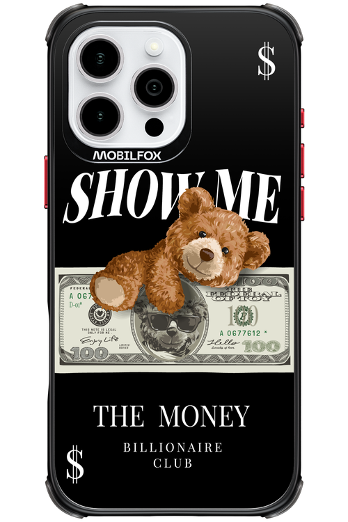 Show Me The Money 2.0 - Apple iPhone 16 Pro Max