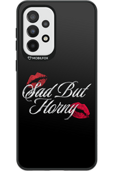 Sad But Horny 2.0 - Samsung Galaxy A33