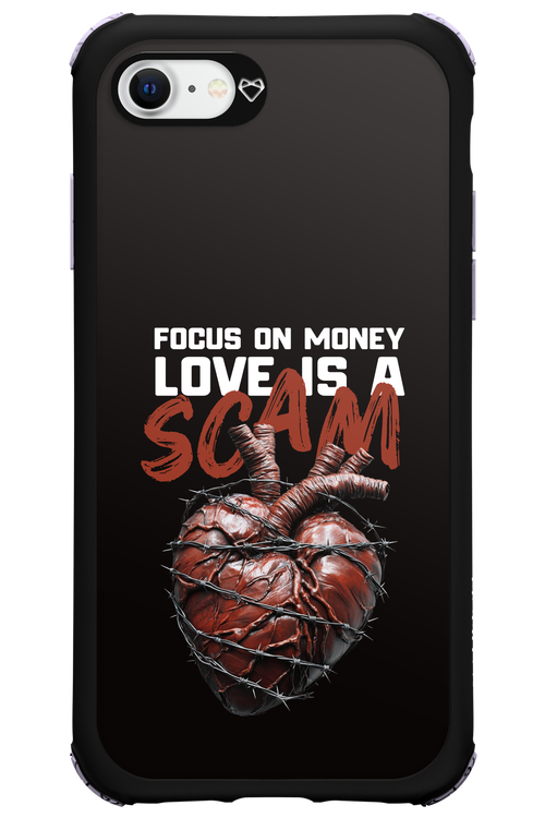 Focus on money, love is a scam - Apple iPhone SE 2022