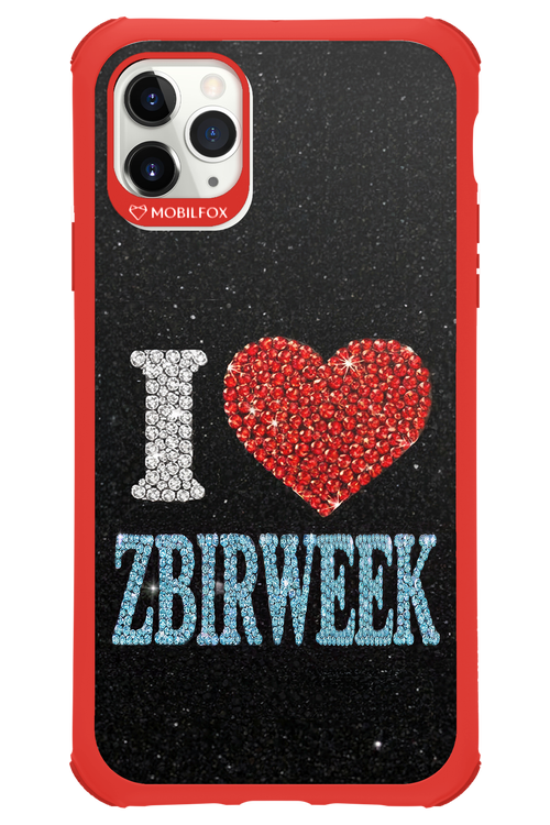 I LOVE ZBIRWEEK 2.0 - Apple iPhone 11 Pro Max
