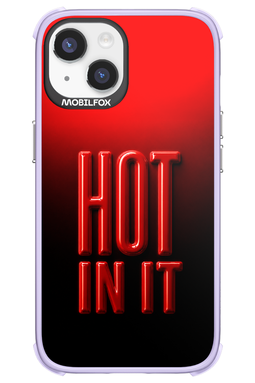 Hot in it 2.0 - Apple iPhone 14