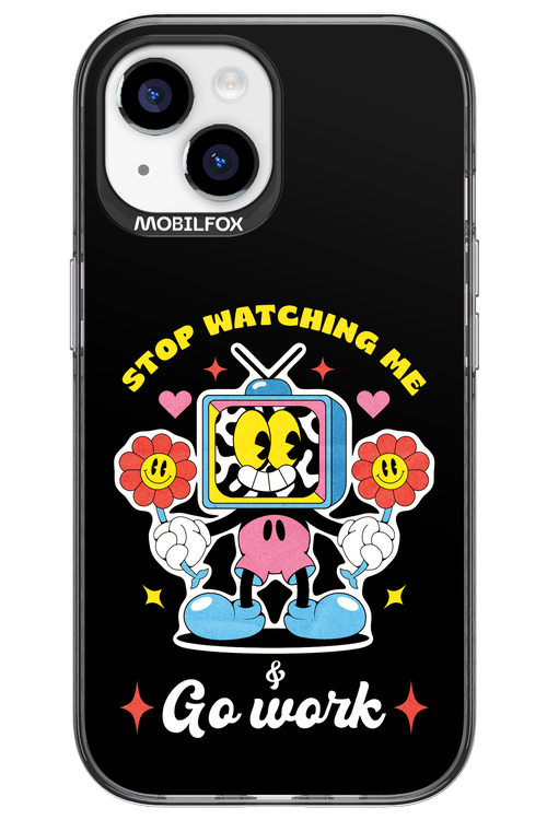 stop watching me 2.0 - Apple iPhone 15