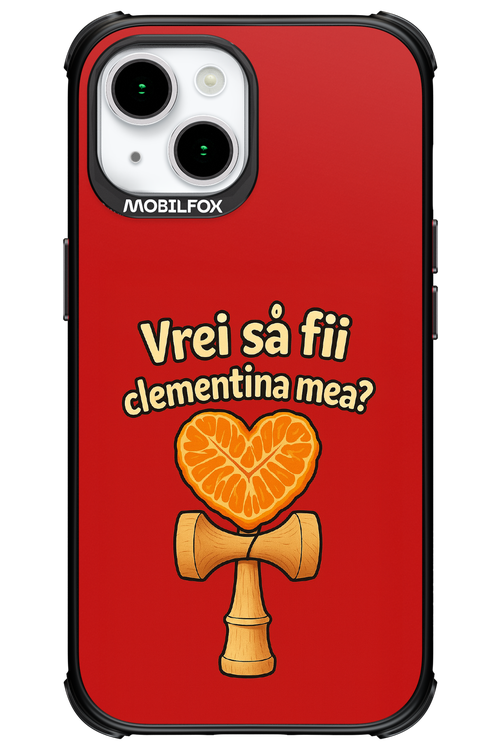 Vrei Sa Fil Clementina Mea 2.0 - Apple iPhone 15
