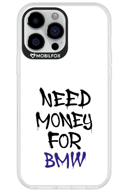 Need Money For BMW - Apple iPhone 13 Pro Max