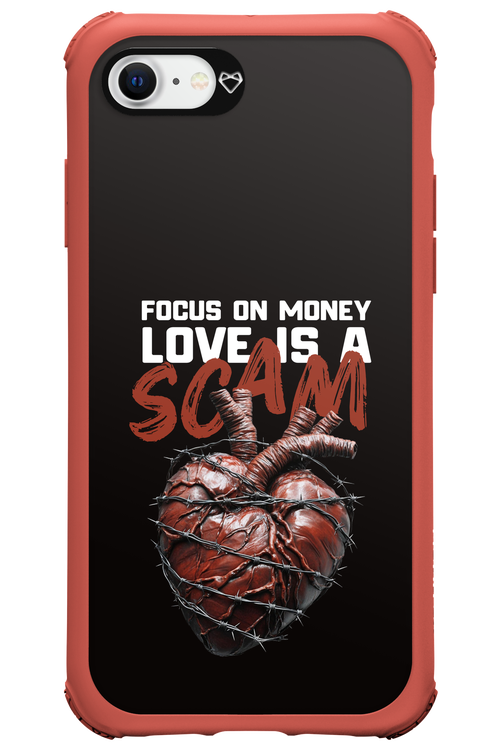 Focus on money, love is a scam - Apple iPhone 8