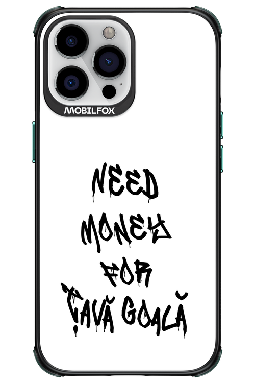 Need Money For Tava Black - Apple iPhone 13 Pro Max