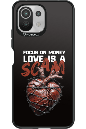 Focus on money, love is a scam - Xiaomi Mi 11 Lite (2021)