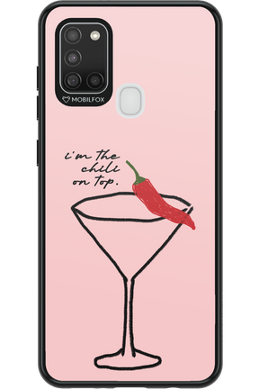 I'M THE CHILI ON TOP 2.0 - Samsung Galaxy A21 S