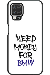 Need Money For BMW - Samsung Galaxy A12