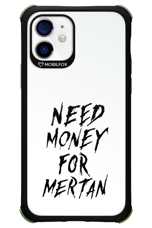 Need Money For Mertan Black - Apple iPhone 12