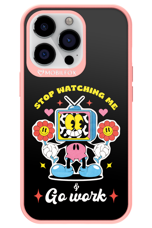 stop watching me 2.0 - Apple iPhone 13 Pro