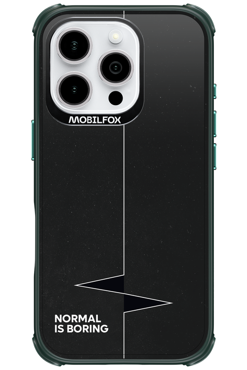 Normal Is Boring - Apple iPhone 16 Pro