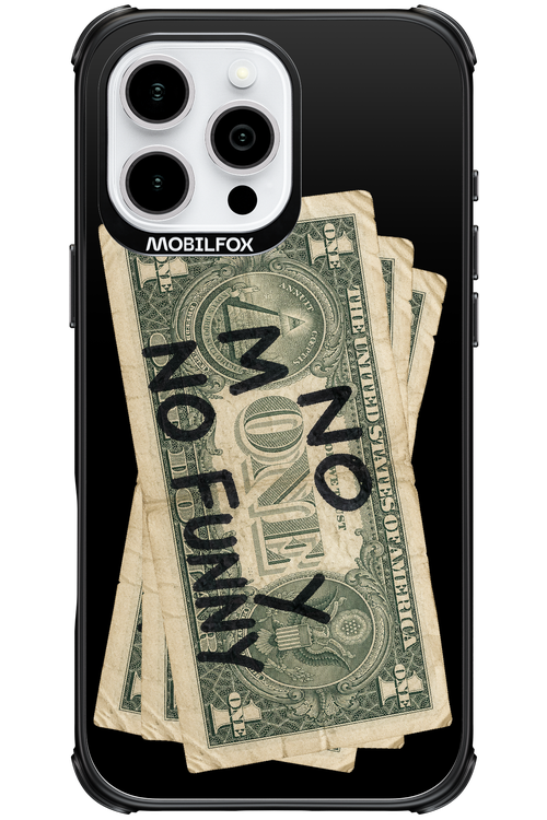 No Money No Funny 2.0 - Apple iPhone 16 Pro Max